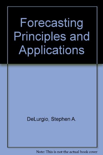 9780071159982: Forecasting Principles and Applications