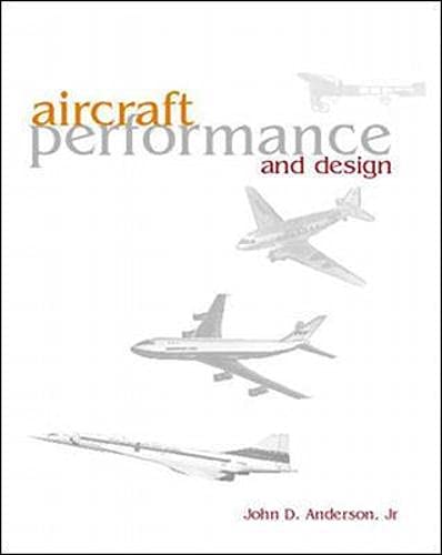 9780071160100: Aircraft Performance & Design (Int'l Ed)