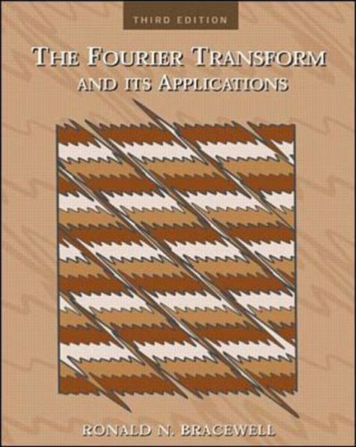 9780071160438: The Fourier Transform & Its Applications