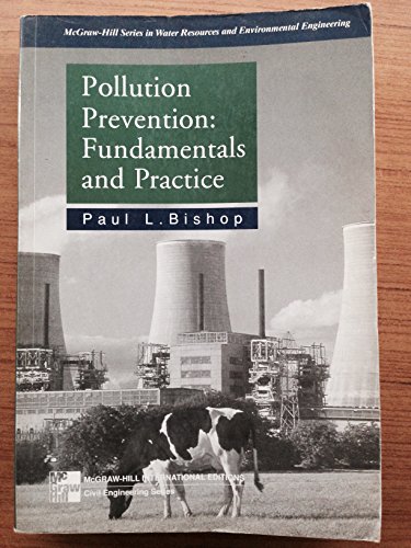 Stock image for Pollution Prevention: Fundamentals and Practice for sale by Books Unplugged