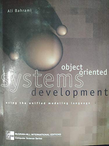 Stock image for Object Oriented Systems Development: Using the unified modeling language for sale by medimops