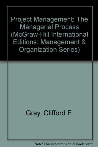9780071163163: Project Management: The Managerial Process (McGraw-Hill International Editions: Management & Organization Series)