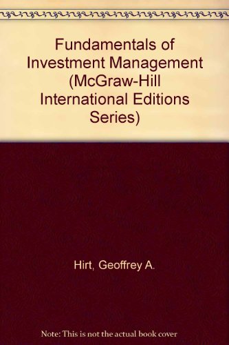 Fundamentals of Investment Management (McGraw-Hill International Editions) (9780071163767) by Geoffrey A. Hirt