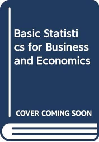 9780071165167: Basic Statistics for Business and Economics
