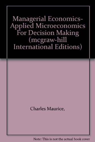 Beispielbild fr Managerial Economics: Applied Microeconomics for Decision Making (McGraw-Hill International Editions Series) zum Verkauf von WorldofBooks