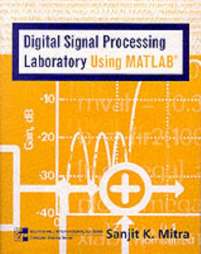 Stock image for Digital Signal Processing Laboratory using MATLAB for sale by Anybook.com