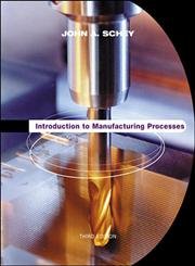 Beispielbild fr Introduction to Manufacturing Processes zum Verkauf von WorldofBooks