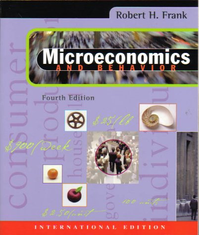 Stock image for Microeconomics and Behavior for sale by AwesomeBooks