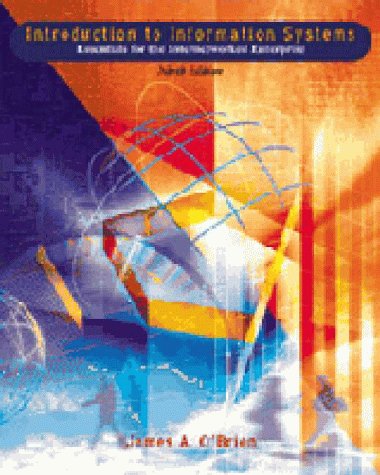 Beispielbild fr Introduction to Information Systems: Essentials for the Internetworked System: International Edition zum Verkauf von AwesomeBooks