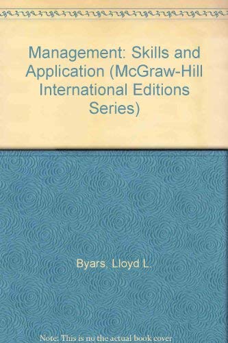 9780071169837: Management: Skills and Application (McGraw-Hill International Editions Series)