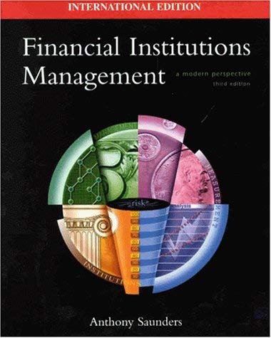 Stock image for Financial Institutions Management: A Modern Perspective for sale by Green Ink Booksellers