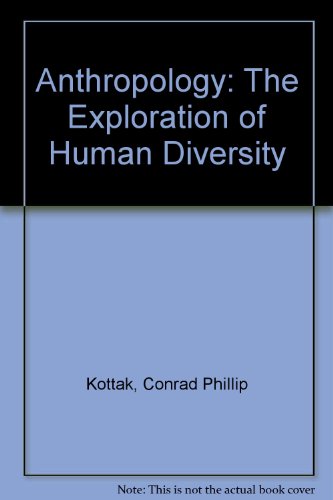 Stock image for Anthropology: The Exploration of Human Diversity for sale by Wonder Book