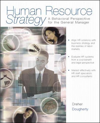 Stock image for Human Resource Strategy: A Behavioral Perspective for the General Manager for sale by Bahamut Media