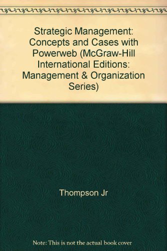 9780071181396: Strategic Management: Concepts and Cases with Powerweb (McGraw-Hill International Editions: Management & Organization Series)