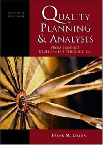 9780071181662: Quality Planning and Analysis: From Product Development through Use