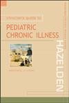 Clinician's Guide to Pediatric Chronic Illness (STM11) (9780071182256) by Light