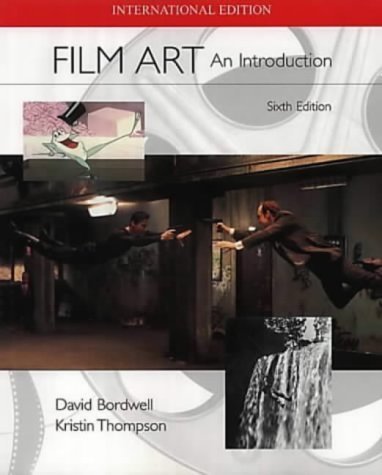 Stock image for Film Art : An Introduction (Sixth Edition) for sale by MusicMagpie