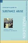 9780071182577: Clinicians Guide To Substance Abuse (Hazelden Chronic Illness)
