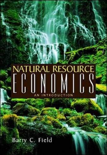 9780071189347: Natural Resource Economics