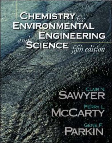 9780071198882: Chemistry for Environmental Engineering and Science (The McGraw-Hill Series in Civil and Environmental Engineering)