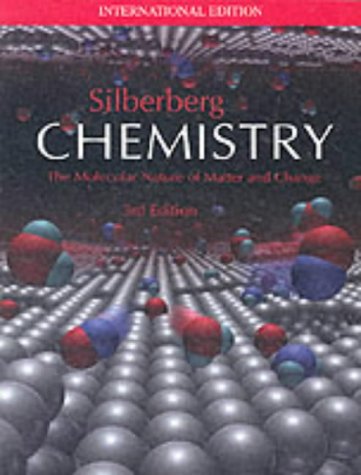 9780071198943: Chemistry: The Molecular Nature of Matter and Change