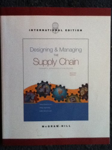 Beispielbild fr Designing and Managing the Supply Chain: Concepts, Strategies, and Case Studies (Irwin/Mcgraw-Hill Series in Operations and Decision Sciences.) zum Verkauf von medimops