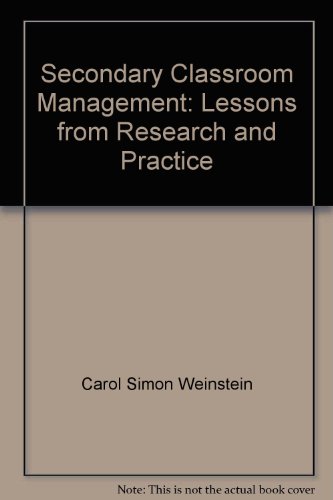 9780071199575: Secondary Classroom Management: Lessons from Research and Practice