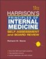 Harrison's Principles of Internal Medicine: Self-assessment and Board Review (McGraw-Hill International Editions Series)
