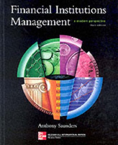 Stock image for Financial Institutions Management : A Modern Perspectice 3/ed for sale by Books Puddle