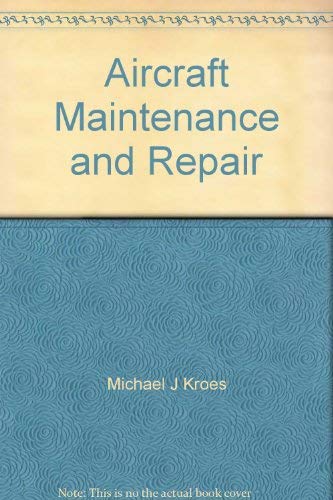 Beispielbild fr Aircraft Maintenance and Repair zum Verkauf von Buchpark
