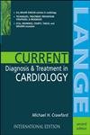 Current Cardiology: Diagnosis & Treatment (Current) (9780071212120) by Michael H. Crawford