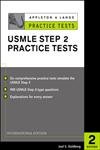 Beispielbild fr Appleton & Lange's Practice Tests for the USMLE: Step 2 (Appleton & Lange Review) zum Verkauf von medimops