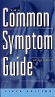 9780071212526: The Common Symptom Guide