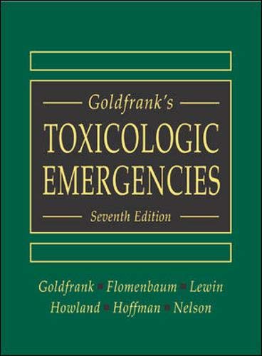Beispielbild fr Goldfrank's Toxicologic Emergencies zum Verkauf von Majestic Books