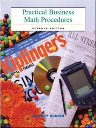 Practical Business Math Procedures: Mandatory Package with Business Math Handbook, DVD and Wall Street Journal Insert (9780071213684) by Jeffrey Slater