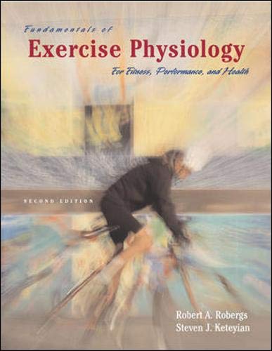 Fundamental Principles of Exercise Physiology: For Fitness, Performance and Health With Ready Notes & Powerweb (9780071214070) by [???]