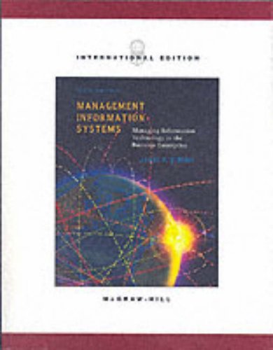 Imagen de archivo de Management Information Systems: Managing information technology in the E-business enterprise a la venta por AwesomeBooks