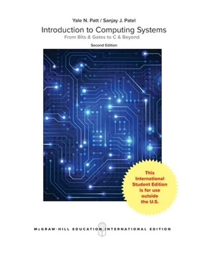 9780071215039: Introduction to Computing Systems: From Bits and Gates to C and Beyond (Int'l Ed) (COLLEGE IE OVERRUNS)