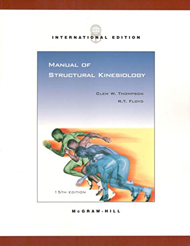 Stock image for Manual of Structural Kinesiology for sale by The London Bookworm