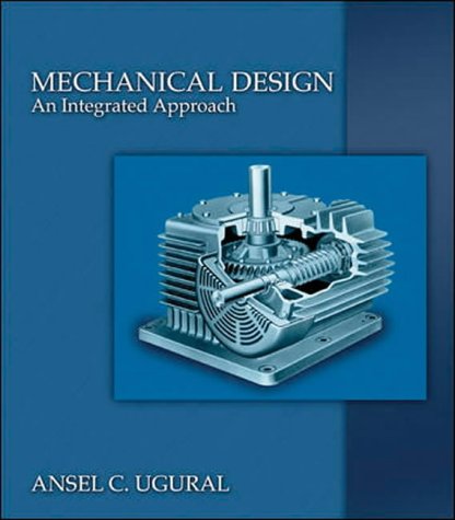 Stock image for Mechanical Design: An Integrated Approach for sale by dsmbooks