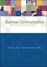 Imagen de archivo de Business Communication: Building Critical Skills: With Powerweb and BComm Skill Booster a la venta por SecondSale