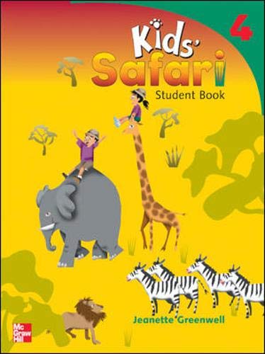 KIDS' SAFARI STUDENT BOOK 4 (9780071217514) by Greenwell