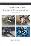 Project Management and Teamwork (9780071218375) by William Smith