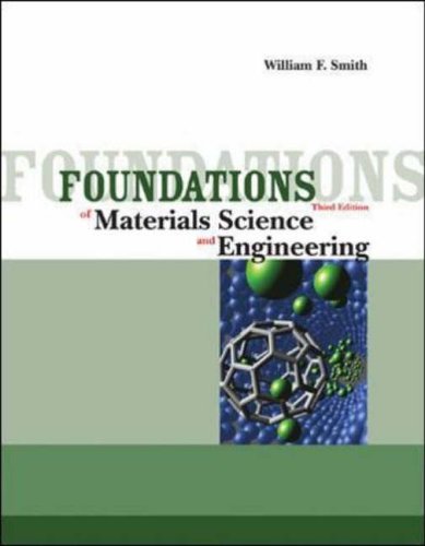 Stock image for Foundations of Materials Science and Engineering for sale by Anybook.com