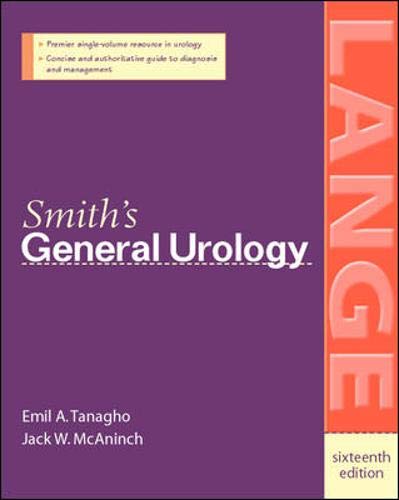 Imagen de archivo de Smith's General Urology (Lange Medical Books) [Oct 16, 2003] Tanagho, Emil A. a la venta por HPB-Red