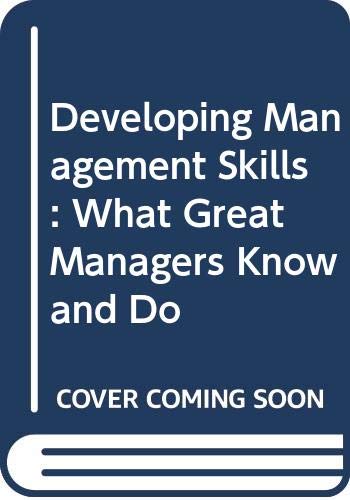 9780071220613: Developing Management Skills: What Great Managers Know and Do