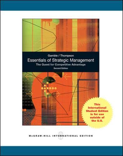 Imagen de archivo de Essentials of Strategic Management: The Quest for Competitive Advantage a la venta por ThriftBooks-Atlanta