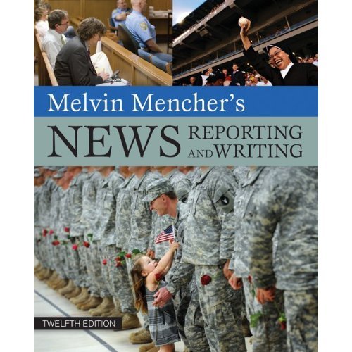 9780071221603: Melvin Mencher's News Reporting and Writing