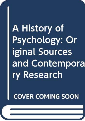 9780071222297: A History of Psychology: Original Sources and Contemporary Research
