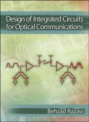 9780071229715: Design of Integrated Circuits for Optical Communications, Hardcover